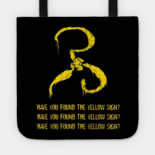 Have you found the Yellow Sign Tote