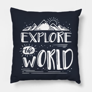 Explore the world Pillow