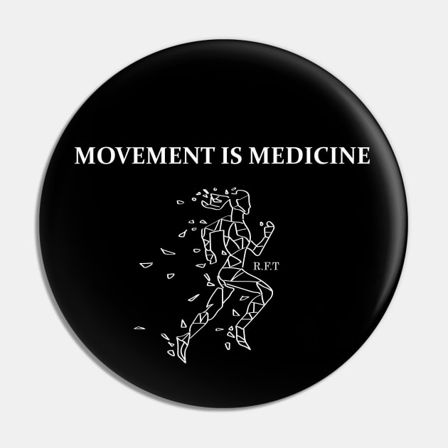 Movement is Medicine Pin by LittlePearlDesigns