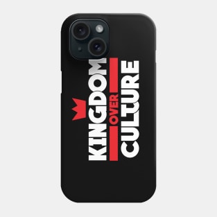 Kingdom over Culture (white) Phone Case