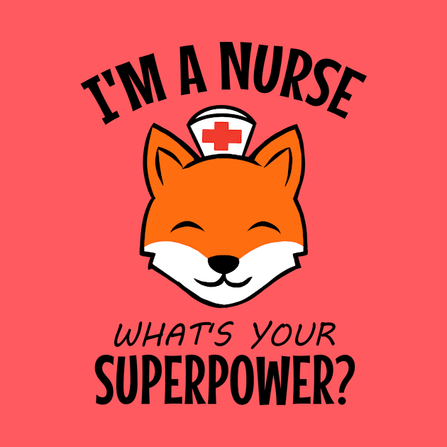 I'm a nurse what's your superpower? by cypryanus