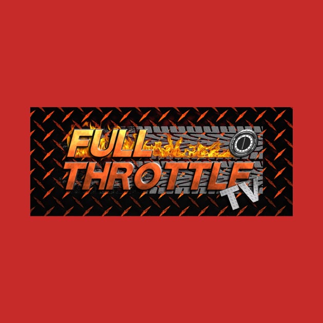 Full Throttle TV Podcast official shirt by RetroRocketEntertainment