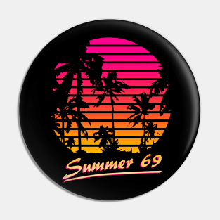 Summer of 69 Pin