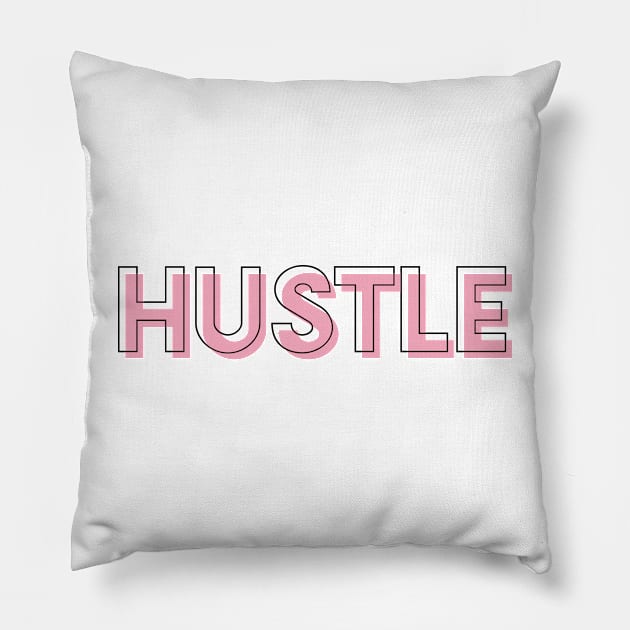 Hustle Pink Girly Outline Fashion Sans Serif Pillow by Asilynn