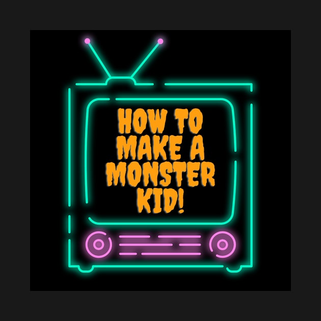 How to make a monster kid! by  Make A Monster Kid