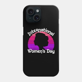 International Womens Day Phone Case