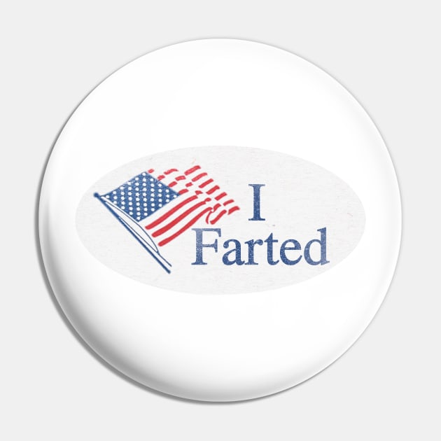 I Farted Pin by pachyderm1