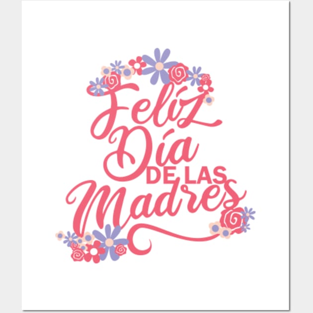 Feliz Día de las Madres! - Happy Mother's Day!