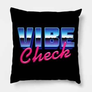 Vibe Check Pillow