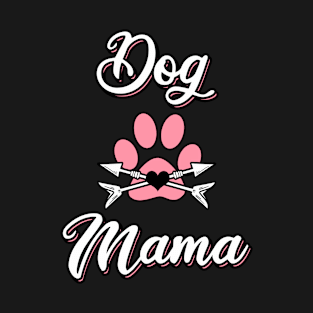 Dog Mama T-Shirt