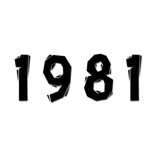 1981 year | simple black T-Shirt