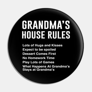 Grandma's House Rules Pin