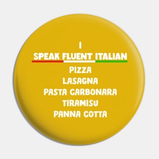 funny i speak fluent italian meme Pin