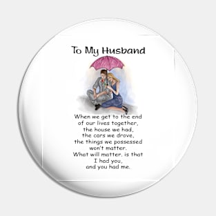 TO MY HUSBAND Pin