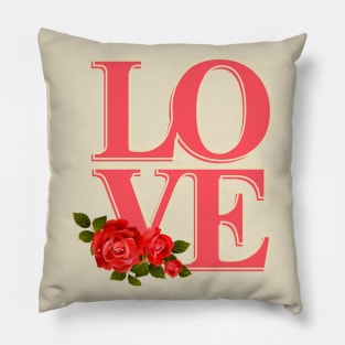 Love / Inspirational quote Pillow