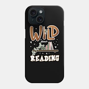 WILD ABOUT READING Librarian Book Across America bookish Phone Case