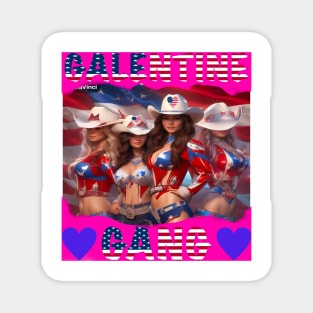 Galentine gang rodeo girls Magnet