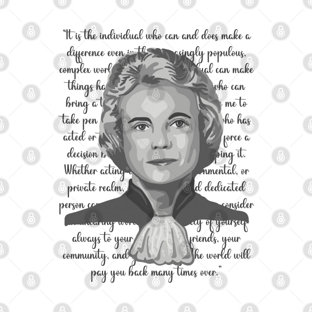 Sandra Day O'Connor Portrait and Quote by Slightly Unhinged