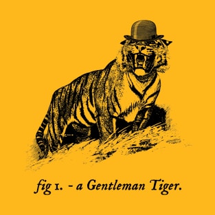 A Gentleman Tiger T-Shirt