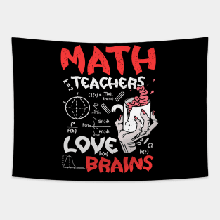 Math Teachers  Love Brains Halloween Teachers Teaching Coffee Tapestry