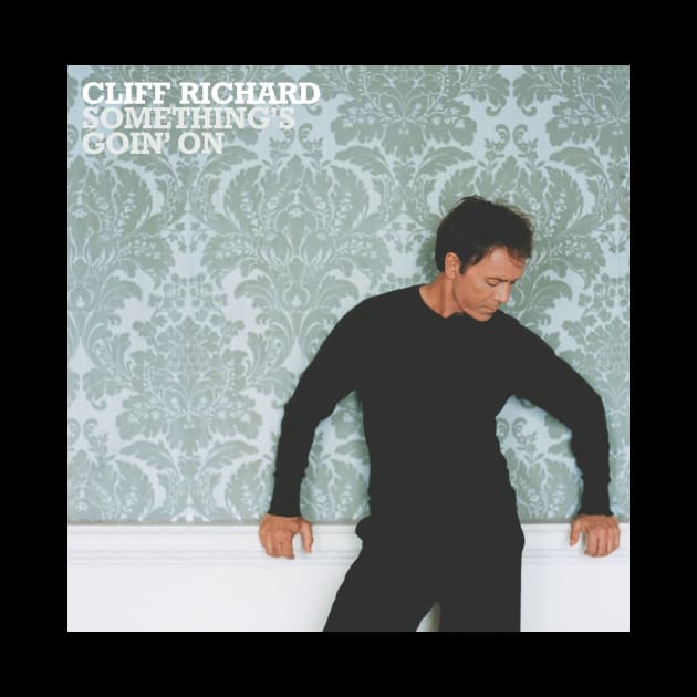 Cliff Richard Somethings Goin On Album Cover by asheribtllo