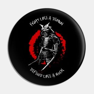 Fight like a demon. Defend like a rock. (Warrior Mindset) Pin