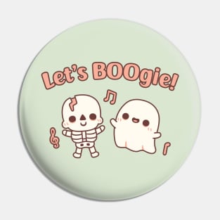 Cute Dancing Skeleton And Ghost Lets Boogie Funny Halloween Pin