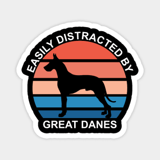 Easily Distracted By Great Danes Magnet