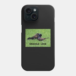 Grackle Love Phone Case