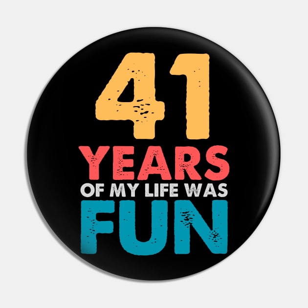 41st birthday Pin by samsamteez