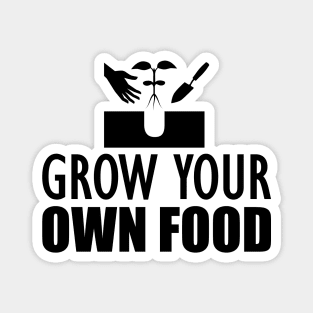 Backyard Farmer - Grow your own food Magnet