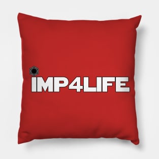 Imp4Life (First Order) Pillow