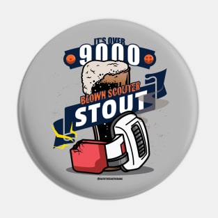 It's Over 9000! - Blown Scouter Stout Pin