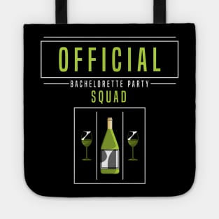 Official bachelorette party squad Tote