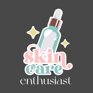 Skin Care Enthusiast T-Shirt