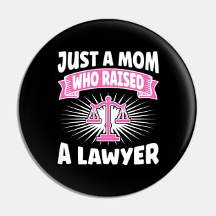 Lawyer Mom Pin