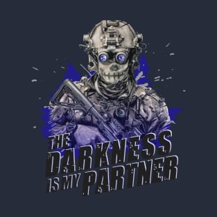 The Darkness is my Partner, Tacticool style T-Shirt