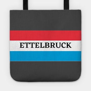 Ettelbruck City in Luxembourg Flag Tote