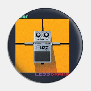 More Fuzz Pin