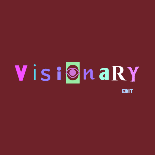 Visionary by edit by Edit1