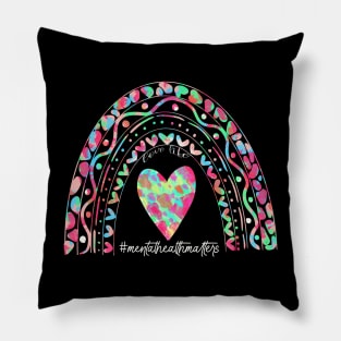 Love life mental Health Matters rainbow design Pillow