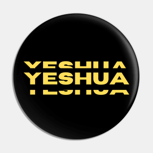 Yeshua | Christian Typography Pin