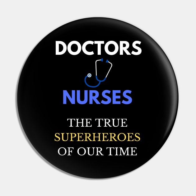 Doctors and Nurses the true superheroes of our time Pin by InspiredCreative