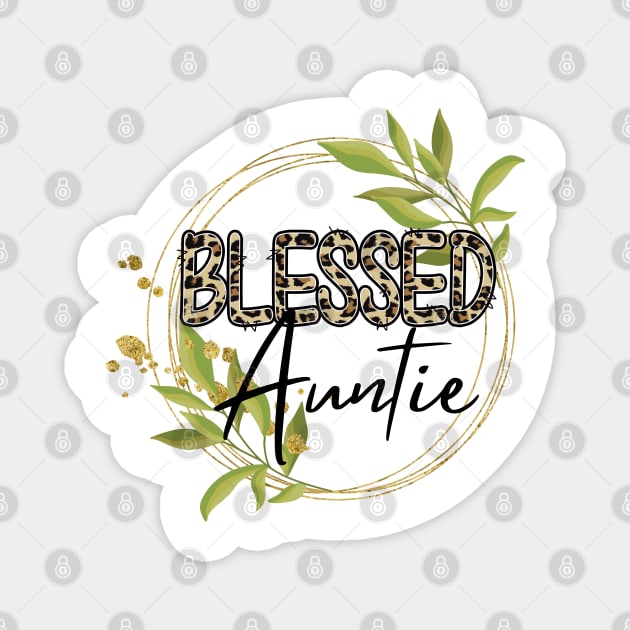 Blessed Auntie Magnet by Satic