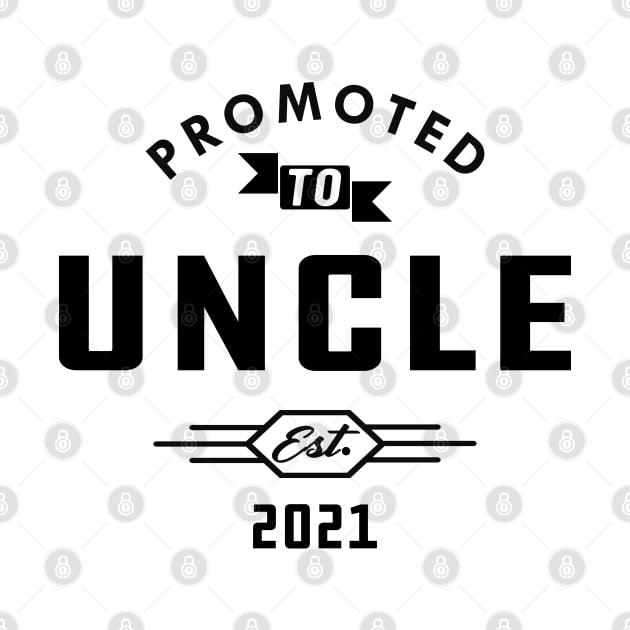 New Uncle - Promoted to uncle est. 2021 by KC Happy Shop