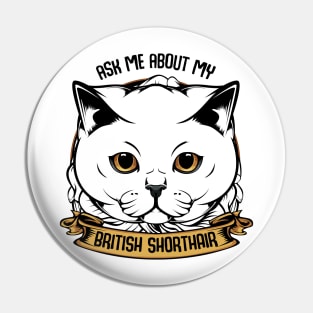 British Shorthair Cat Pin