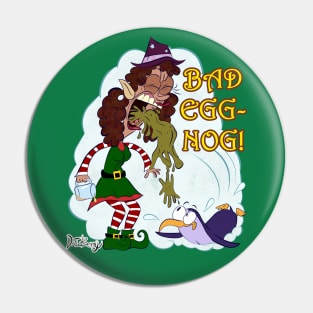 Bad Eggnog! Pin