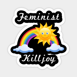 Feminist Killjoy Magnet