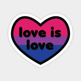 Love is love [Bisexual] Magnet