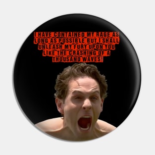 Dennis's Rage 2 Pin